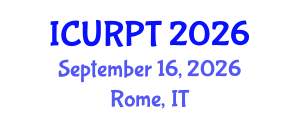 International Conference on Urban, Regional Planning and Transportation (ICURPT) September 16, 2026 - Rome, Italy International Conference on Urban, Regional Planning and Transportation (ICURPT) September 16, 2026 - Rome, Italy