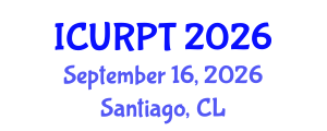 International Conference on Urban, Regional Planning and Transportation (ICURPT) September 16, 2026 - Santiago, Chile International Conference on Urban, Regional Planning and Transportation (ICURPT) September 16, 2026 - Santiago, Chile