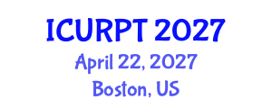 International Conference on Urban, Regional Planning and Transportation (ICURPT) April 22, 2027 - Boston, United States International Conference on Urban, Regional Planning and Transportation (ICURPT) April 22, 2027 - Boston, United States