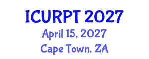 International Conference on Urban, Regional Planning and Transportation (ICURPT) April 15, 2027 - Cape Town, South Africa International Conference on Urban, Regional Planning and Transportation (ICURPT) April 15, 2027 - Cape Town, South Africa