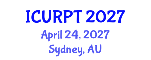 International Conference on Urban, Regional Planning and Transportation (ICURPT) April 24, 2027 - Sydney, Australia International Conference on Urban, Regional Planning and Transportation (ICURPT) April 24, 2027 - Sydney, Australia