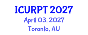 International Conference on Urban, Regional Planning and Transportation (ICURPT) April 03, 2027 - Toronto, Australia