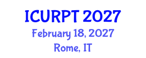 International Conference on Urban, Regional Planning and Transportation (ICURPT) February 18, 2027 - Rome, Italy International Conference on Urban, Regional Planning and Transportation (ICURPT) February 18, 2027 - Rome, Italy