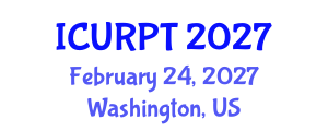 International Conference on Urban, Regional Planning and Transportation (ICURPT) February 24, 2027 - Washington, United States International Conference on Urban, Regional Planning and Transportation (ICURPT) February 24, 2027 - Washington, United States