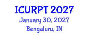International Conference on Urban, Regional Planning and Transportation (ICURPT) January 30, 2027 - Bengaluru, India International Conference on Urban, Regional Planning and Transportation (ICURPT) January 30, 2027 - Bengaluru, India