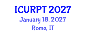 International Conference on Urban, Regional Planning and Transportation (ICURPT) January 18, 2027 - Rome, Italy International Conference on Urban, Regional Planning and Transportation (ICURPT) January 18, 2027 - Rome, Italy