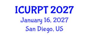 International Conference on Urban, Regional Planning and Transportation (ICURPT) January 16, 2027 - San Diego, United States International Conference on Urban, Regional Planning and Transportation (ICURPT) January 16, 2027 - San Diego, United States