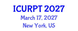 International Conference on Urban, Regional Planning and Transportation (ICURPT) March 17, 2027 - New York, United States International Conference on Urban, Regional Planning and Transportation (ICURPT) March 17, 2027 - New York, United States