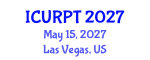International Conference on Urban, Regional Planning and Transportation (ICURPT) May 15, 2027 - Las Vegas, United States International Conference on Urban, Regional Planning and Transportation (ICURPT) May 15, 2027 - Las Vegas, United States