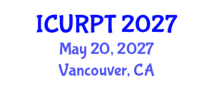 International Conference on Urban, Regional Planning and Transportation (ICURPT) May 20, 2027 - Vancouver, Canada International Conference on Urban, Regional Planning and Transportation (ICURPT) May 20, 2027 - Vancouver, Canada