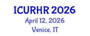 International Conference on Urban Renewal and Housing Rehabilitation (ICURHR) April 12, 2026 - Venice, Italy