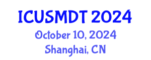 International Conference on Urban Sociology, Migration and Demographic Trends (ICUSMDT) October 10, 2024 - Shanghai, China