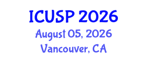 International Conference on Urban Studies and Planning (ICUSP) August 05, 2026 - Vancouver, Canada