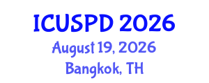 International Conference on Urban Studies, Planning and Development (ICUSPD) August 19, 2026 - Bangkok, Thailand