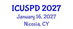 International Conference on Urban Studies, Planning and Development (ICUSPD) January 16, 2027 - Nicosia, Cyprus International Conference on Urban Studies, Planning and Development (ICUSPD) January 16, 2027 - Nicosia, Cyprus