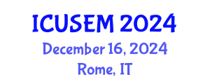 International Conference on Urban Systems Engineering and Management (ICUSEM) December 16, 2024 - Rome, Italy