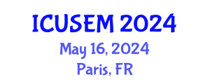 International Conference on Urban Systems Engineering and Management (ICUSEM) May 16, 2024 - Paris, France