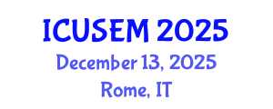 International Conference on Urban Systems Engineering and Management (ICUSEM) December 13, 2025 - Rome, Italy