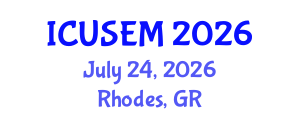 International Conference on Urban Systems Engineering and Management (ICUSEM) July 24, 2026 - Rhodes, Greece International Conference on Urban Systems Engineering and Management (ICUSEM) July 24, 2026 - Rhodes, Greece
