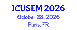 International Conference on Urban Systems Engineering and Management (ICUSEM) October 28, 2026 - Paris, France