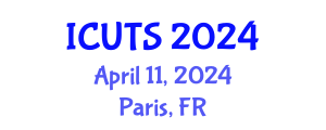 International Conference on Urban Transformations and Sustainability (ICUTS) April 11, 2024 - Paris, France