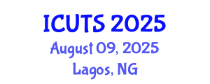 International Conference on Urban Transformations and Sustainability (ICUTS) August 09, 2025 - Lagos, Nigeria