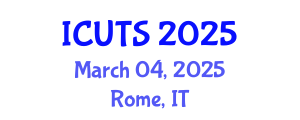 International Conference on Urban Transformations and Sustainability (ICUTS) March 04, 2025 - Rome, Italy
