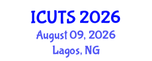 International Conference on Urban Transformations and Sustainability (ICUTS) August 09, 2026 - Lagos, Nigeria