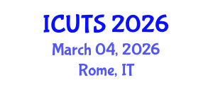 International Conference on Urban Transformations and Sustainability (ICUTS) March 04, 2026 - Rome, Italy