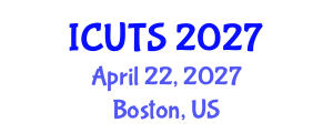 International Conference on Urban Transformations and Sustainability (ICUTS) April 22, 2027 - Boston, United States International Conference on Urban Transformations and Sustainability (ICUTS) April 22, 2027 - Boston, United States