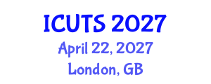 International Conference on Urban Transformations and Sustainability (ICUTS) April 22, 2027 - London, United Kingdom International Conference on Urban Transformations and Sustainability (ICUTS) April 22, 2027 - London, United Kingdom