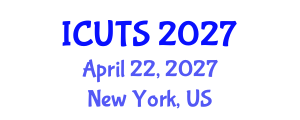 International Conference on Urban Transformations and Sustainability (ICUTS) April 22, 2027 - New York, United States International Conference on Urban Transformations and Sustainability (ICUTS) April 22, 2027 - New York, United States