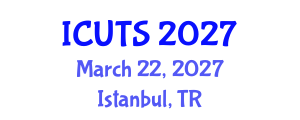 International Conference on Urban Transformations and Sustainability (ICUTS) March 22, 2027 - Istanbul, Turkey International Conference on Urban Transformations and Sustainability (ICUTS) March 22, 2027 - Istanbul, Turkey