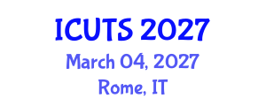 International Conference on Urban Transformations and Sustainability (ICUTS) March 04, 2027 - Rome, Italy International Conference on Urban Transformations and Sustainability (ICUTS) March 04, 2027 - Rome, Italy