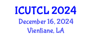 International Conference on Urban Transportation and City Logistics (ICUTCL) December 16, 2024 - Vientiane, Laos