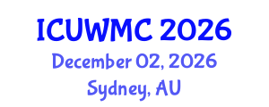 International Conference on Urban Water Management and Challenges (ICUWMC) December 02, 2026 - Sydney, Australia International Conference on Urban Water Management and Challenges (ICUWMC) December 02, 2026 - Sydney, Australia
