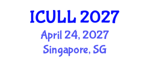 International Conference on Urdu Language and Linguistics (ICULL) April 24, 2027 - Singapore, Singapore International Conference on Urdu Language and Linguistics (ICULL) April 24, 2027 - Singapore, Singapore