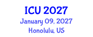 International Conference on Urology (ICU) January 09, 2027 - Honolulu, United States International Conference on Urology (ICU) January 09, 2027 - Honolulu, United States
