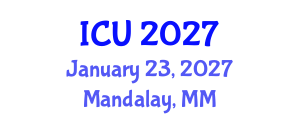International Conference on Urology (ICU) January 23, 2027 - Mandalay, Myanmar International Conference on Urology (ICU) January 23, 2027 - Mandalay, Myanmar