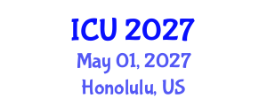 International Conference on Urology (ICU) May 01, 2027 - Honolulu, United States International Conference on Urology (ICU) May 01, 2027 - Honolulu, United States