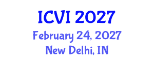 International Conference on Vaccines and Immunization (ICVI) February 24, 2027 - New Delhi, India International Conference on Vaccines and Immunization (ICVI) February 24, 2027 - New Delhi, India