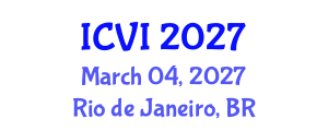International Conference on Vaccines and Immunization (ICVI) March 04, 2027 - Rio de Janeiro, Brazil International Conference on Vaccines and Immunization (ICVI) March 04, 2027 - Rio de Janeiro, Brazil