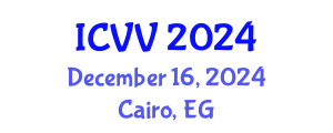 International Conference on Vaccines and Vaccination (ICVV) December 16, 2024 - Cairo, Egypt