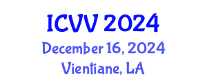 International Conference on Vaccines and Vaccination (ICVV) December 16, 2024 - Vientiane, Laos