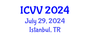 International Conference on Vaccines and Vaccination (ICVV) July 29, 2024 - Istanbul, Turkey