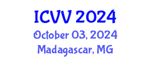 International Conference on Vaccines and Vaccination (ICVV) October 03, 2024 - Madagascar, Madagascar