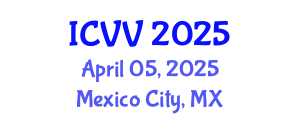 International Conference on Vaccines and Vaccination (ICVV) April 05, 2025 - Mexico City, Mexico