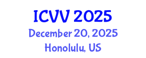 International Conference on Vaccines and Vaccination (ICVV) December 20, 2025 - Honolulu, United States