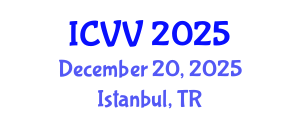 International Conference on Vaccines and Vaccination (ICVV) December 20, 2025 - Istanbul, Turkey