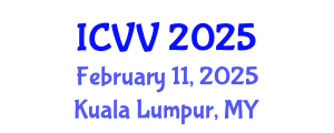 International Conference on Vaccines and Vaccination (ICVV) February 11, 2025 - Kuala Lumpur, Malaysia
